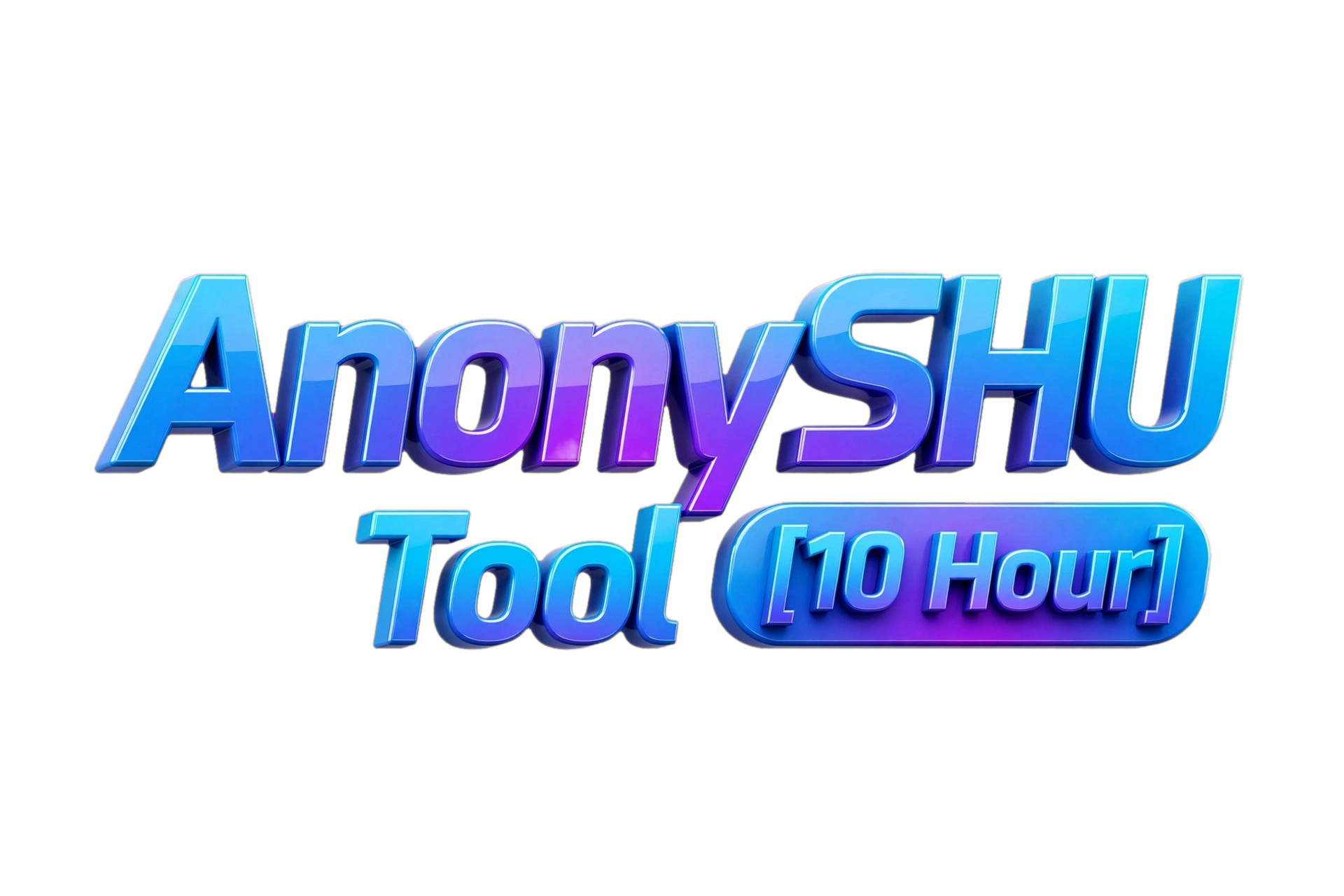 AnonySHU Tool [10 Hour]