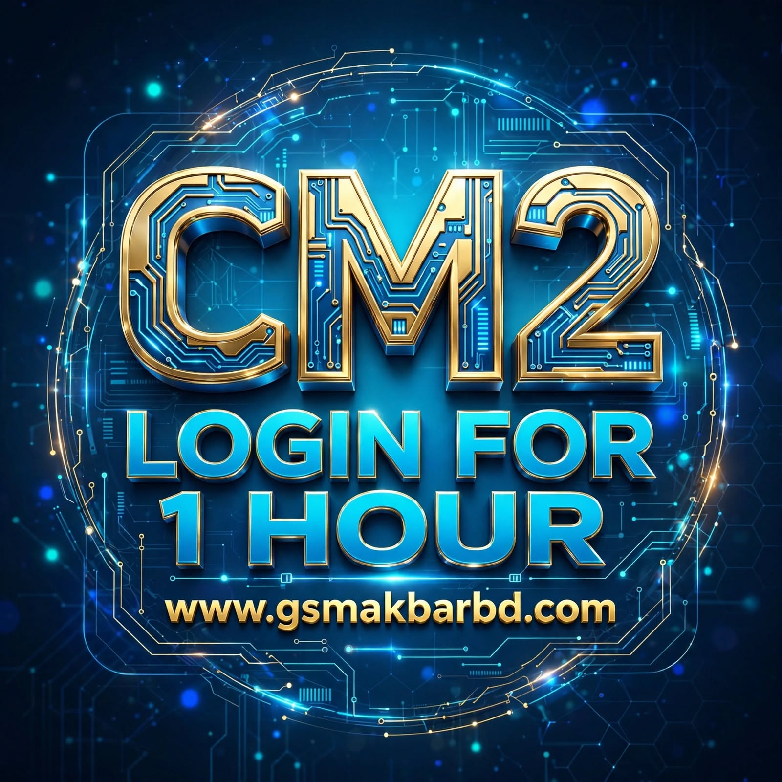 CM2 Login for 1 Hour