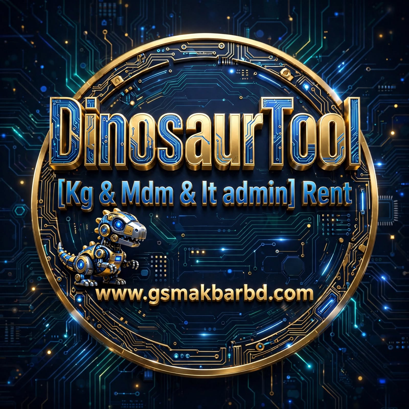 DinosaurTool [ Kg&Mdm& It admin ]